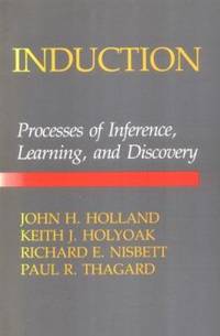 Induction : Processes of Inference, Learning, and Discovery