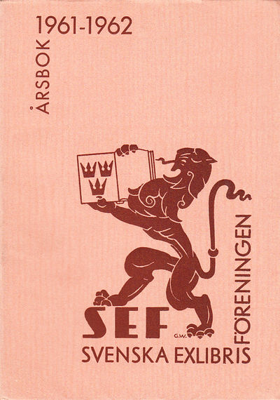 Svenska Exlibrisföreningens Årsbok 1961-1962…