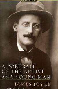 Portrait of the Artist As a Young Man by James Joyce - 2006