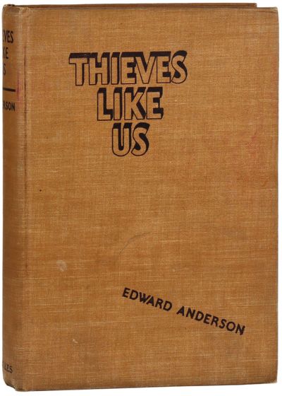 Thieves Like Us