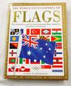 The World Encyclopedia of Flags. The definitive guide to international flags, banners, standards and ensigns