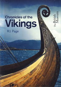 Chronicles of the Vikings. Records, Memorials and Myths.