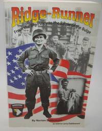 Ridge-Runner: From the Big Piney to the Battle of the Bulge