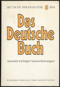 Deutsche Bibliographie, Das Deutsche Buch Auswahl Wichtiger Neuerscheinungen Heft 5