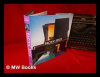 Pacific edge : contemporary architecture on the Pacific Rim / Peter Zellner; with essays by Aaron Betsky, Davina Jackson and Akira Suzuki.