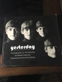 Yesterday: Photographs of the Beatles