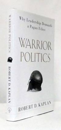 cover of Warrior Politics. Why Leadership Demands a Pagan Ethos