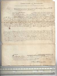 Massachusetts Writ: To Impound John Waite (former Colonel In The Massachusetts Militia And Served In The Revolutionary War) 1810 - 