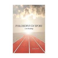 Philosophy of Sport: Core Readings