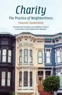 Charity : The Practice of Neighborliness