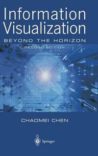 Information Visualization: Beyond the Horizon