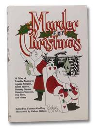 Murder for Christmas by Godfrey, Thomas (editor) - 2007