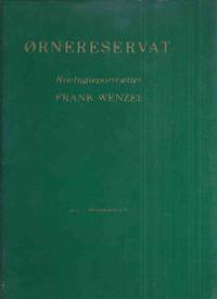 Ornereservat Rovfugleportraetter -by Frank Wenzel -a Signed Copy ( Eagle Sanctuary )( Danish Edition -inc. Golden Eagle; Goshawk; Peregrine Falcon; Gyrfalcon; Falconry, etc)( Ornereservatet - EagleWorld Birds of Prey Sanctuary ) by Frank (signed) Wenzel - Paperback - Signed First Edition - 1990 - from Leonard Shoup (SKU: 159022)