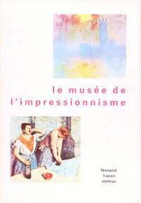 cover of Le Musee De L'impressionnisme