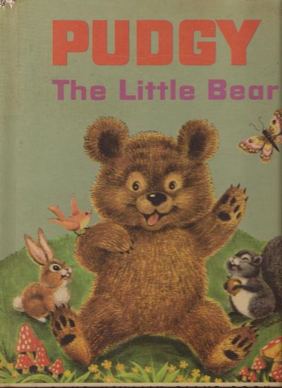 Pudgy The Little Bear (Rand McNally Giant Book)