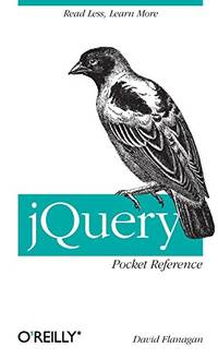 image of jQuery Pocket Reference: Read Less, Learn More
