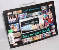 image of It burns (graf) 2004: the 4th dimension issue; Once we were rebels