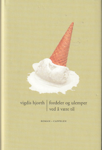 Fordeler og ulemper ved å være  til