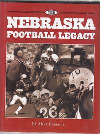 The Nebraska Football Legacy