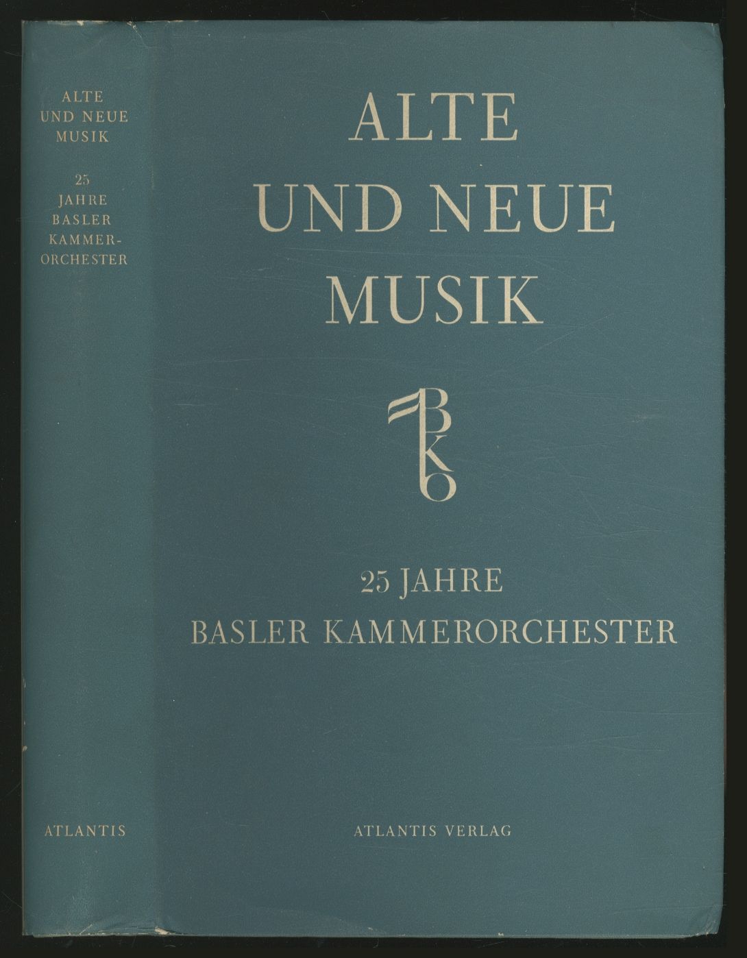 Alte Und Neue Musik: Das Basler Kammerorchester (K