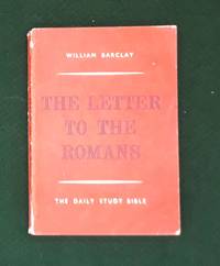 image of The Daily Study Bible : The Letter Of The Romans