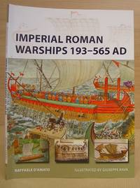 Imperial Roman Warships 193 - 565 AD
