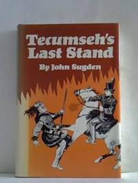 Tecumseh's Last Stand
