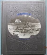 image of The Bloodiest Day: The Battle of Antietam (Civil War)