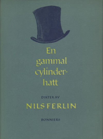 EN GAMMAL CYLINDERHATT.