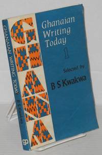 Ghanaian writing today; volume I.