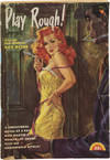 Play Rough! (First Edition)