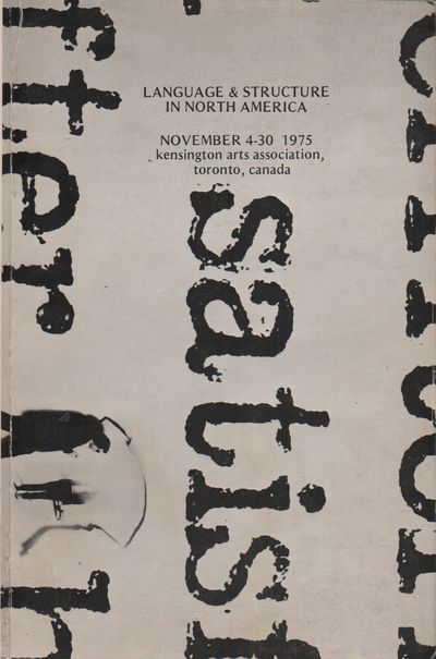 LANGUAGE & STRUCTURE IN NORTH AMERICA: The First Large Definitive Survey of North American Language Art: November 4-30, 1975