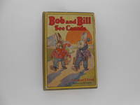image of Bob and Bill See Canada: A Travel Story in Rhyme for Boys and Girls