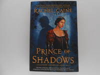 Prince of Shadows: A Novel of Romeo and Juliet (signed)