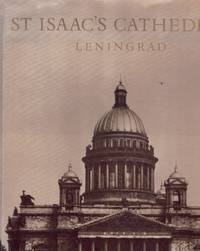 ST. ISAAC'S CATHEDRAL LENINGRAD