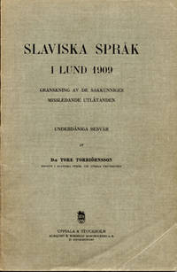 Slaviska språk i Lund 1909. Granskning av de…