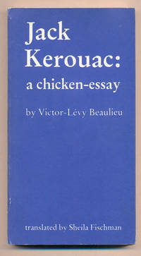 Jack Kerouac: a chicken-essay