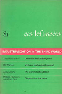 image of New Left Review: Industrialization in the Third World (No. 81, Sept.-Oct. 1973)