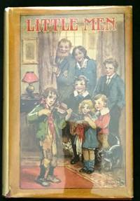 LITTLE MEN; Life at Plainfield with Jo&#039;s Boys / by Louisa May Alcott / Author of Little Women, An Old-Fashioned Girl, etc. / With Illustrations by Frances Brundage by Alcott, Louisa May - 1928