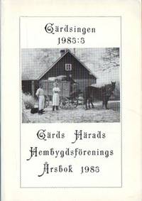 Gärds härads hembygdsförenings årsbok 1983.…