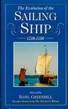 The Evolution of the Sailing Ship 1250-1580