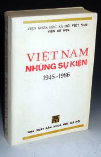 Viet Nam Nhu'ng Su Kien 1945 - 1986