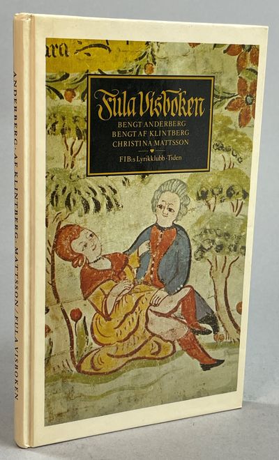 Fula visboken. 50 folkliga erotiska visor valda…