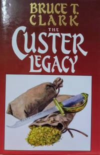 The Custer Legacy