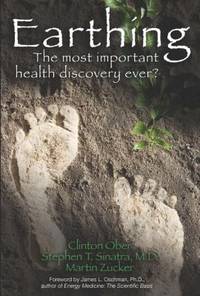 Earthing : The Most Important Health Discovery Ever!