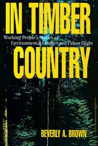 In Timber Country by Beverly A Brown - Paperback - from Chisholm Trail Bookstore (SKU: 16634)