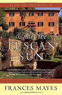 Under the Tuscan Sun: 20th-Anniversary Edition