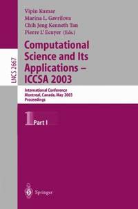 Computational Science and Its Applications - ICCSA 2003 : International Conference, Montreal,...