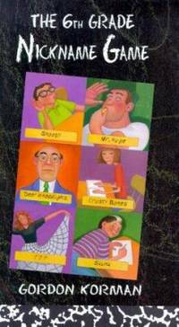 The Sixth Grade Nickname Game