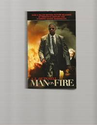 Man on Fire by Quinnell, A.J - 2004